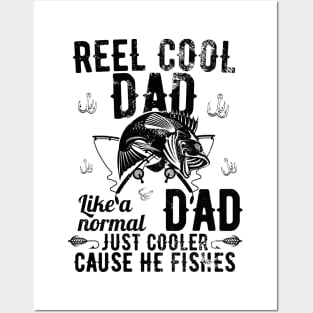 Reel Cool Dad Like A Normal Dad But Cooler Posters and Art